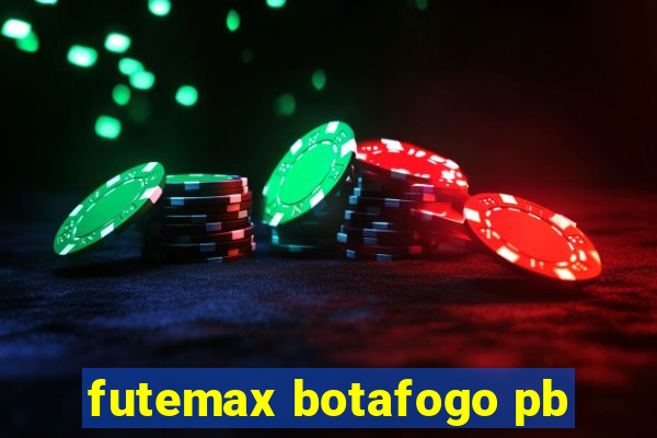 futemax botafogo pb